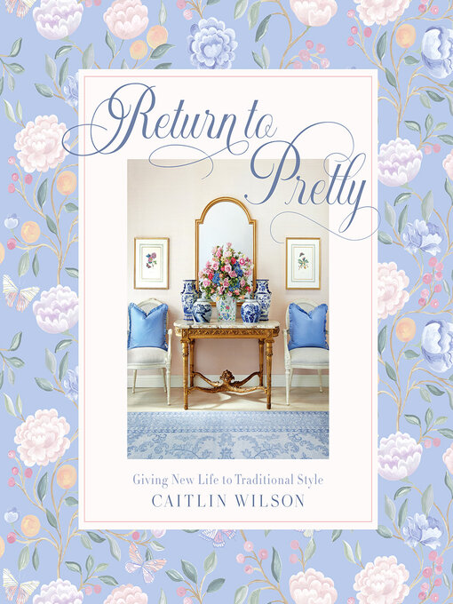 Title details for Return to Pretty by Caitlin Wilson - Available